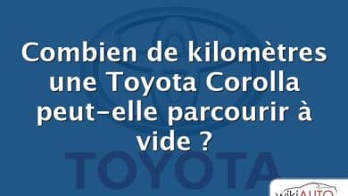 Combien de kilomètres une Toyota Corolla peut-elle parcourir à vide ?
